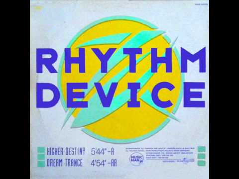 Rhythm Device - Higher Destiny .wmv