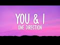 One Direction - You & I (Lyrics)