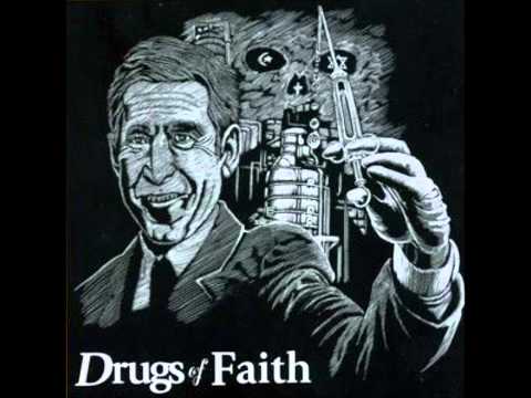 Drugs Of Faith - Never Fail