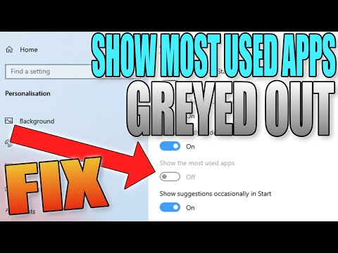 FIX Show The Most Used Apps Setting Greyed Out In Windows 10