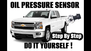 How To Replace The Oil Pressure Sensor on a Chevy / GMC - Step by Step