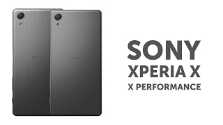 Sony Xperia X и X Performance подробный обзор