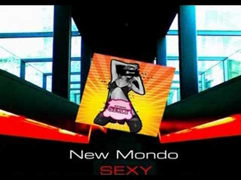 New Mondo - Sexy (DJ MFR & Vincent Kwok Club Mix)