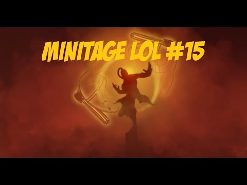 Minitage LoL #15