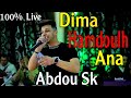 Dima Hmdoulh Ana | Abdou Sk Live 2024 Ft Houssem Magic ( Cover Cheba Hayet )