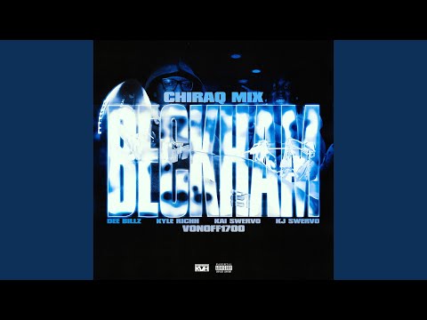 Beckham (Chiraq Mix)