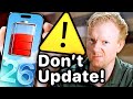 ️ Don T Update To IOS 26 Until You Do This