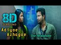 Adiyae Azhagae 8D | Oru Naal Koothu | Dhinesh | Nivetha Pethuraj | Justin Prabhakaran | 8D BeatZ