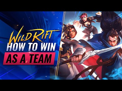 How to WIN as a Team in Wild Rift (LoL Mobile)