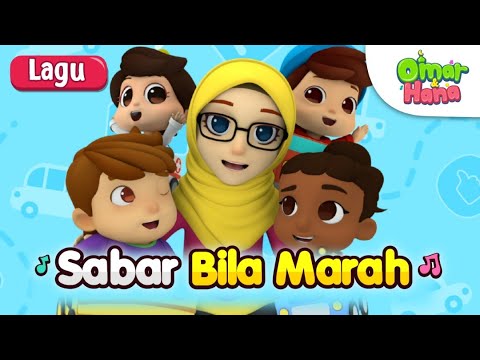 Omar hana lagu kanak kanak islam sabar bila marah