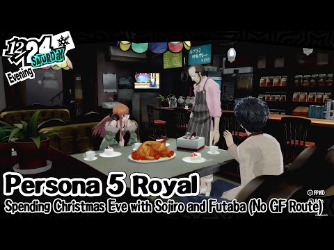 Persona 5 Royal: Spending Christmas Eve with Sojiro and Futaba (No Girlfriend Route)