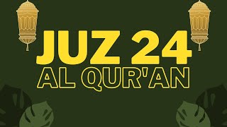 Download lagu Juz 24 - Al Qur'an [Al Sheikh Saad Al Ghamidi] mp3
