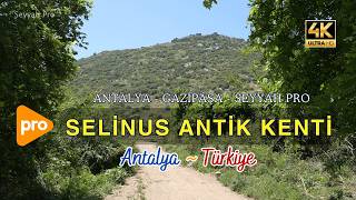 Antik Bir Liman Şehri: Selinus’ta Zamanda Yolculuk | Gazipaşa - Antalya