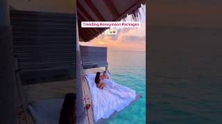 Best International Honeymoon Packages for Couples in 2025 💕#shorts #honeymoon