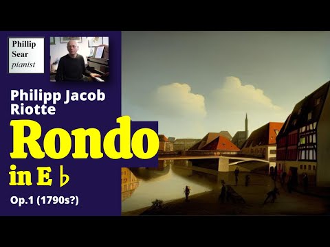 Philipp Jacob Riotte: Rondo in E♭, Op.1