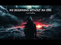Last Ending - No Beginning Without an End (Official Music)