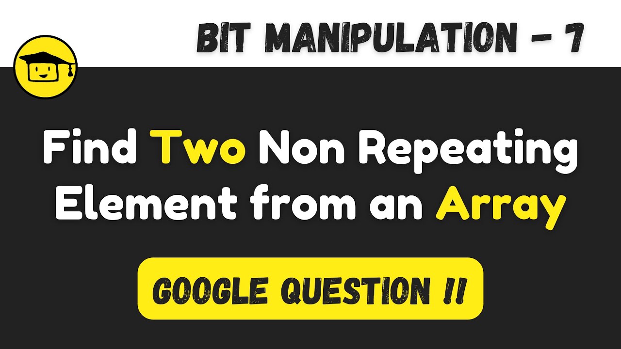 Find Two Non Repeating Elements In An Array