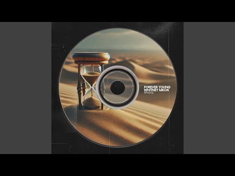 Forever Young (Extended Mix)