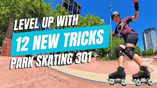 Park Skating 301: Level Up with these 12 New Roller Skating Tricks