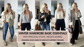 Winter Wardrobe Basic Essentials With Melissa Murrell, Personal Stylist For The Everyday Woman.