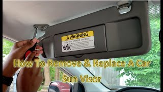 How To Remove & Replace A Car Sun Visor - Honda Civic 8th Gen