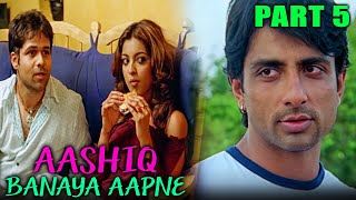 Download lagu Aashiq Banaya Aapne (2005) - Part 5 l Romantic Hindi Movie | Emraan Hashmi,Sonu Sood,Tanushree Dutta mp3