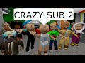 DAYCARE  REVENGE OF CRAZY SUB | Funny Roblox Moments | Brookhaven 🏡RP