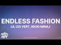 Lil Uzi Vert Endless Fashion Lyrics Ft Nicki Minaj