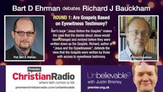 Video: Are Gospels Based on Eyewitness Testimony - Bart Ehrman vs Richard Bauckham 1/2