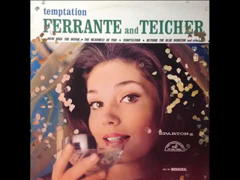 FERRANTE & TEICHER~GREATEST LOVE THEMES OF THE 20TH CENTURY 1974 FULL DOUBLE ALBUM