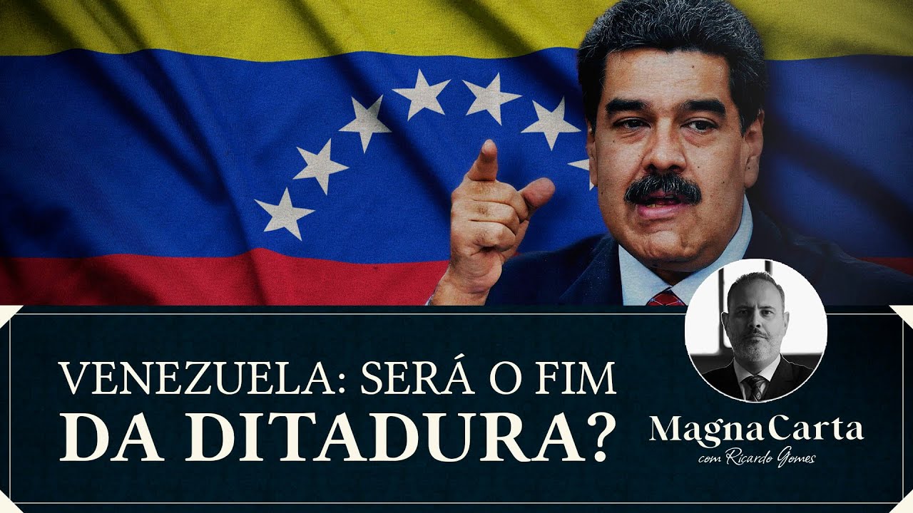 VENEZUELA: SERÁ O FIM DA DITADURA? | Magna Carta por Ricardo Gomes