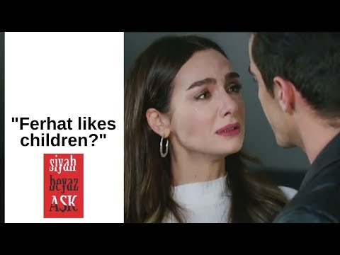 Siyah Beyaz Ask ❖  Ep 24 ❖ "Ferhat likes children?" ❖  English  ❖  2019