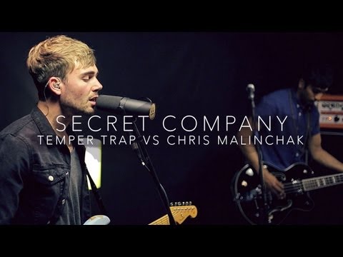 The Temper Trap - Sweet Disposition vs Chris Malinchak - So Good To Me (Secret Company Cover)