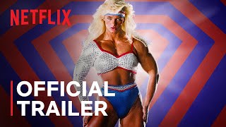 Muscles & Mayhem: An Unauthorized Story of American Gladiators | Official Trailer | Netflix