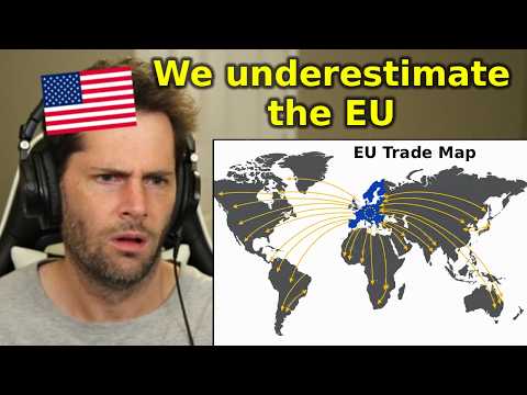 Americans COMPLETELY Misunderstand the EU as a Trade Superpower