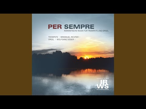 Don Carlo: Ma lassù ci vedremo (Arr. for Trumpet and Organ by Immanuel Richter and Wolfgang...