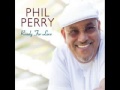 Phil Perry - Another Place Another Time