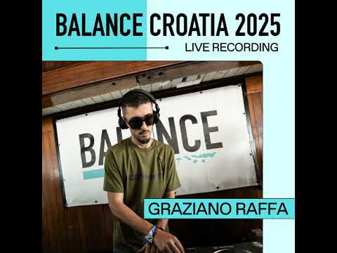 Graziano Raffa: Live From Balance Croatia 2025