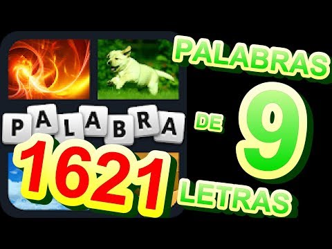 Soluciones de 9 Letras. Niveles 1 a 1621 - 4 Fotos 1 Palabra. Todas Respuestas Android, iPhone, iOS