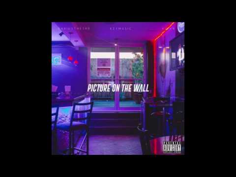 Darius The 3rd x Ezy x Kid99 - PICTURE ON THE WALL (Audio)