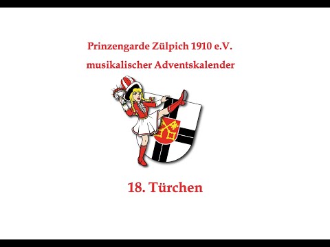 18.Türchen musikalischer Adventskalender Prinzengarde Zülpich