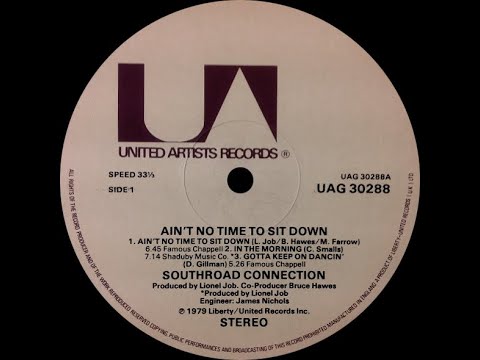 Southroad Connection ‎– Ain't No Time To Sit Down (Audiophile Version) ℗ 1979