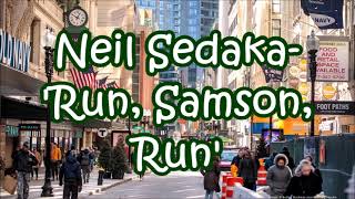 Neil Sedaka  &#39;Run, Samson, Run&#39;     +   lyrics