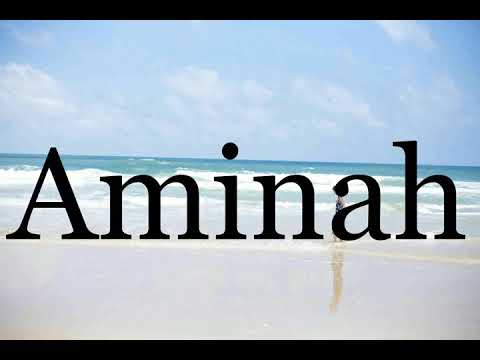 How To Pronounce Aminah🌈🌈🌈🌈🌈🌈Pronunciation Of Aminah