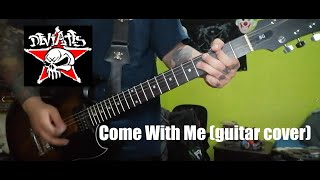 Deviates - Come With Me (guitar cover)