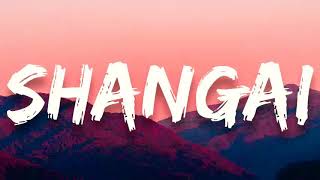 SHANGAI Lyrics English Translation