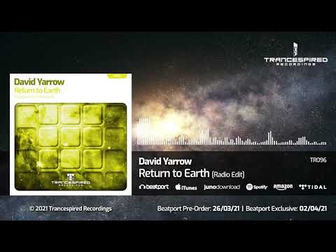 TR096 David Yarrow - Return to Earth (Radio Edit)