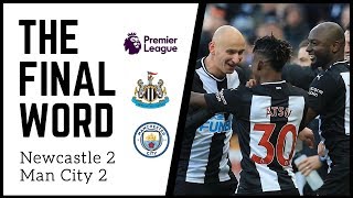 The final word | Newcastle United 2-2 Manchester City