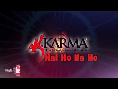 Karma Band: Ravi B -  Kal Ho Na Ho (Remix)