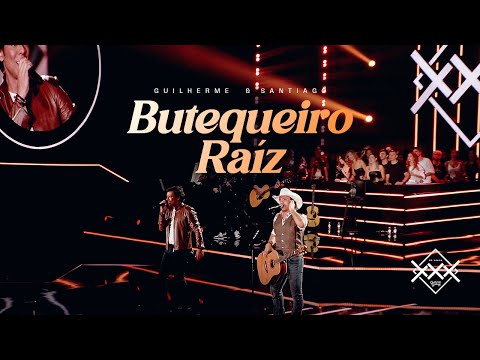 Butequeiro Raiz - Guilherme e Santiago